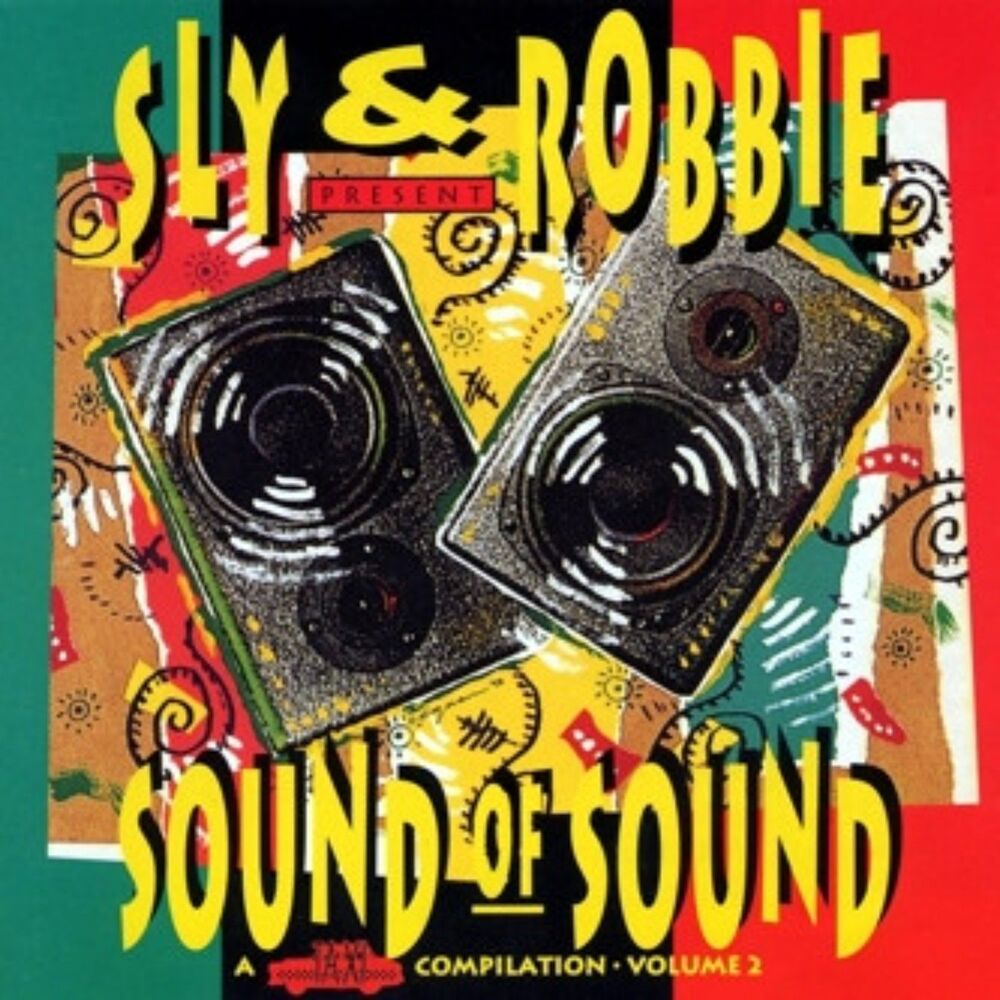 Sly & Robbie ‎– Sound Of Sound: Volume 2 CD REGGAE RARE & OOP!
